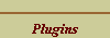 Plugins